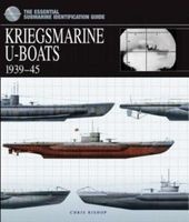 Kriegsmarine U-Boats - 1939-45 (Hardcover) - Chris Bishop Photo