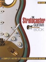  - The Stratocaster Guitar Book - A Complete History of Fender Stratocaster Guitars (Paperback) - Tony Bacon Photo