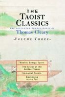 The Taoist Classics, v.3 - The Collected Translations of  (Paperback) - Thomas Cleary Photo