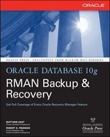 Oracle Database 10g RMAN Backup and Recovery (Paperback, New) - Matthew Hart Photo