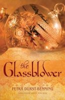 The Glassblower (Paperback) - Petra Durst Benning Photo