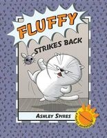 Fluffy Strikes Back - A P.U.R.S.T. Adventure (Hardcover) - Ashley Spires Photo