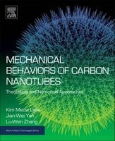 Mechanical Behaviors of Carbon Nanotubes - Theoretical and Numerical Approaches (Hardcover) - KM Liew Photo