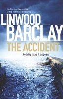 The Accident (Paperback) - Linwood Barclay Photo