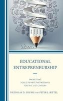 Educational Entrepreneurship - Promoting Public-Private Partnerships for the 21st Century (Hardcover) - Nicholas D Young Photo