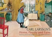 's Home, Family and Farm - Paintings from the Swedish Arts and Crafts Movement (Hardcover) - Carl Larsson Photo