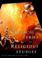 Critical Terms for Religious Studies (Paperback, New edition) - Mark C Taylor Photo