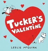 Tucker's Valentine (Board book) - Leslie McGuirk Photo