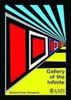 Gallery of the Infinite (Paperback) - Richard Evan Schwartz Photo