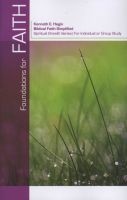 Foundations for Faith (Paperback) - Kenneth E Hagin Photo