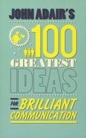 's 100 Greatest Ideas for Brilliant Communication (Paperback, New) - John Adair Photo