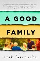 A Good Family (Paperback) - Erik Fassnacht Photo