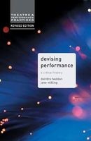 Devising Performance - A Critical History (Paperback, 2nd Revised edition) - Deirdre Heddon Photo