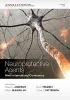 Neuroprotective Agents - Ninth International Conference (Paperback, New) - Russell J Andrews Photo