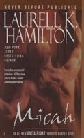Micah - An Anita Blake Vampire Hunter Novel (Paperback, Jove mass market ed) - Laurell K Hamilton Photo