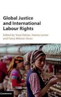 Global Justice and International Labour Rights (Hardcover) - Yossi Dahan Photo