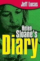 Helen Sloane's Diary (Paperback) - Jeff Lucas Photo