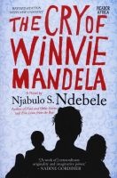 The Cry of Winnie Mandela (Paperback, Revised ed) - Njabulo S Ndebele Photo