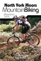 North York Moors Mountain Biking - Moorland Trails (Paperback) - Tony Harker Photo