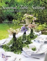 Seasonal Table Settings - 21 Designs Inspired by Nature (Hardcover) - Catharina Lindeberg Bernhardsson Photo