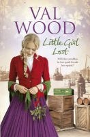 Little Girl Lost (Paperback) - Val Wood Photo