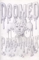 Doomed (Paperback) - Chuck Palahniuk Photo
