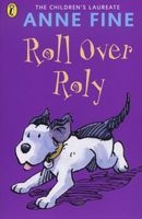 Roll Over Roly (Paperback) - Anne Fine Photo