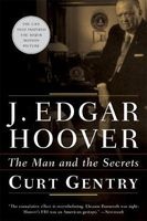 J.Edgar Hoover - The Man and the Secrets (Paperback) - Curt Gentry Photo