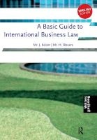 A Basic Guide to International Business Law (Paperback, New edition) - Keizer Jan Photo