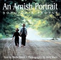 Amish Portrait - Song of a People (Hardcover, Rev) - Merle Good Photo