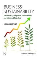Business Sustainability - Performance, Compliance, Accountability and Integrated Reporting (Paperback) - Zabihollah Rezaee Photo