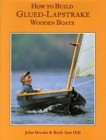 How to Build Glued-Lapstrake Wooden Boats (Hardcover) - John Brooks Photo