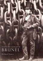 Isambard Kingdom Brunel (Paperback) - Richard Tames Photo