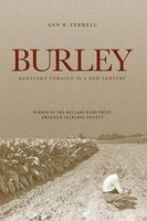 Burley - Kentucky Tobacco in a New Century (Paperback) - Ann K Ferrell Photo