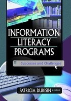 Information Literacy Programs - Successes and Challenges (Hardcover) - Patricia Durisin Photo
