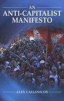 An Anti-capitalist Manifesto (Paperback) - Alex Callinicos Photo