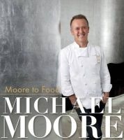 Moore to Food (Hardcover) - Michael Moore Photo