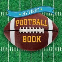 My First Football Book (Board book) - Sterling Childrens Photo