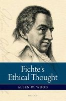 Fichte's Ethical Thought (Hardcover) - Allen W Wood Photo