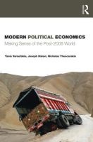 Modern Political Economics - Making Sense of the Post-2008 World (Paperback, New) - Yanis Varoufakis Photo