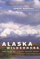Alaska Wilderness - Exploring the Central Brooks Range (Paperback, 2nd Revised edition) - Robert Marshall Photo