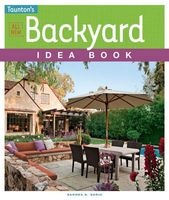 All New Backyard Idea Book (Paperback, Revised edition) - Sandra S Soria Photo