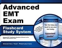 Advanced EMT Exam Flashcard Study System - Advanced EMT Test Practice Questions and Review for the Nremt Advanced EMT Exam (Cards) - EMT Exam Secrets Test Prep Photo