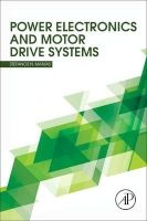 Power Electronics and Motor Drive Systems (Paperback) - Stefanos Manias Photo