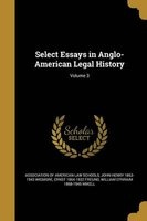 Select Essays in Anglo-American Legal History; Volume 3 (Paperback) - Association of American Law Schools Photo