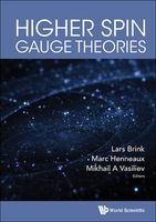Higher Spin Gauge Theories (Hardcover) - Mikhail A Vasiliev Photo