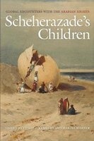 Scheherazade's Children - Global Encounters with the Arabian Nights (Paperback) - Philip F Kennedy Photo