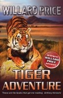 Tiger Adventure (Paperback) - Willard Price Photo
