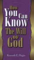 How You Can Know Will of God - (Mini Booklet) (Paperback, 2nd) - Kenneth E Hagin Photo