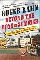Beyond the Boys of Summer - The Very Best of  (Paperback) - Roger Kahn Photo